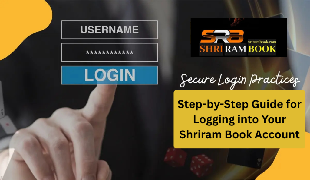 Step-by-Step Guide for Logging into Your Shriram Book Account