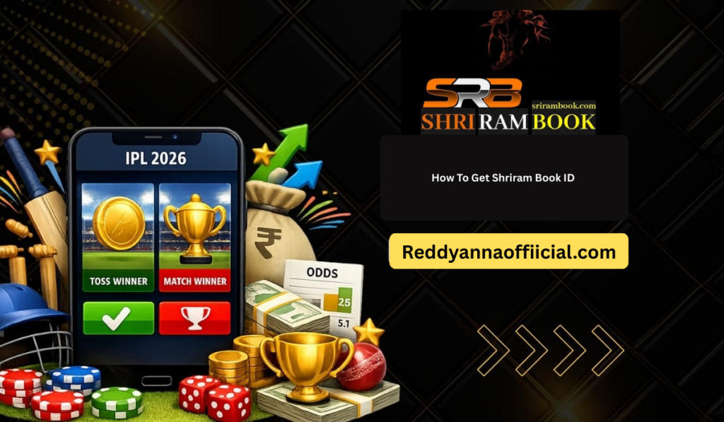How to Get a Shriram Book ID for IPL 2026 Betting
